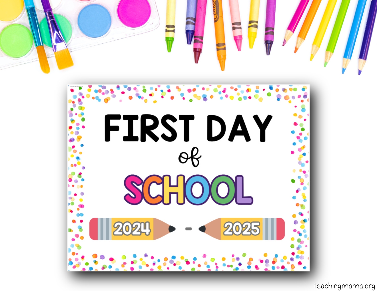 1St Day Of School Printables