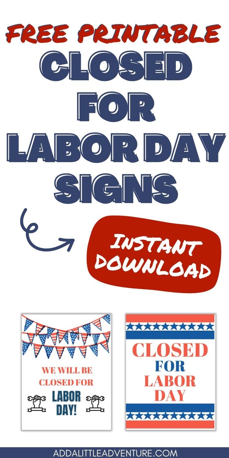Free Printable Closed Signs For Labor Day