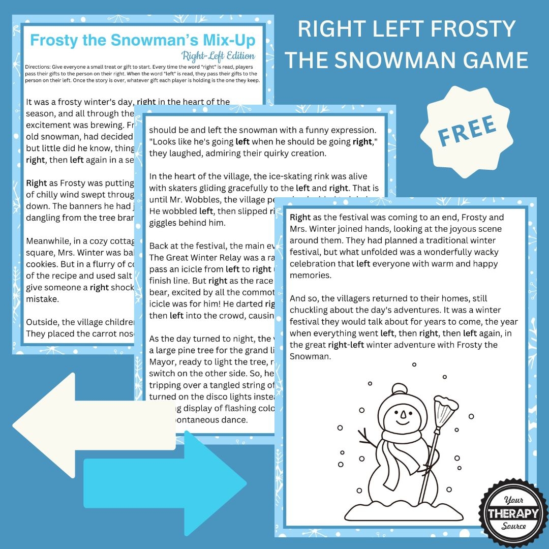 Free Printable Right Left Frosty The Snowman Game Your Therapy Source