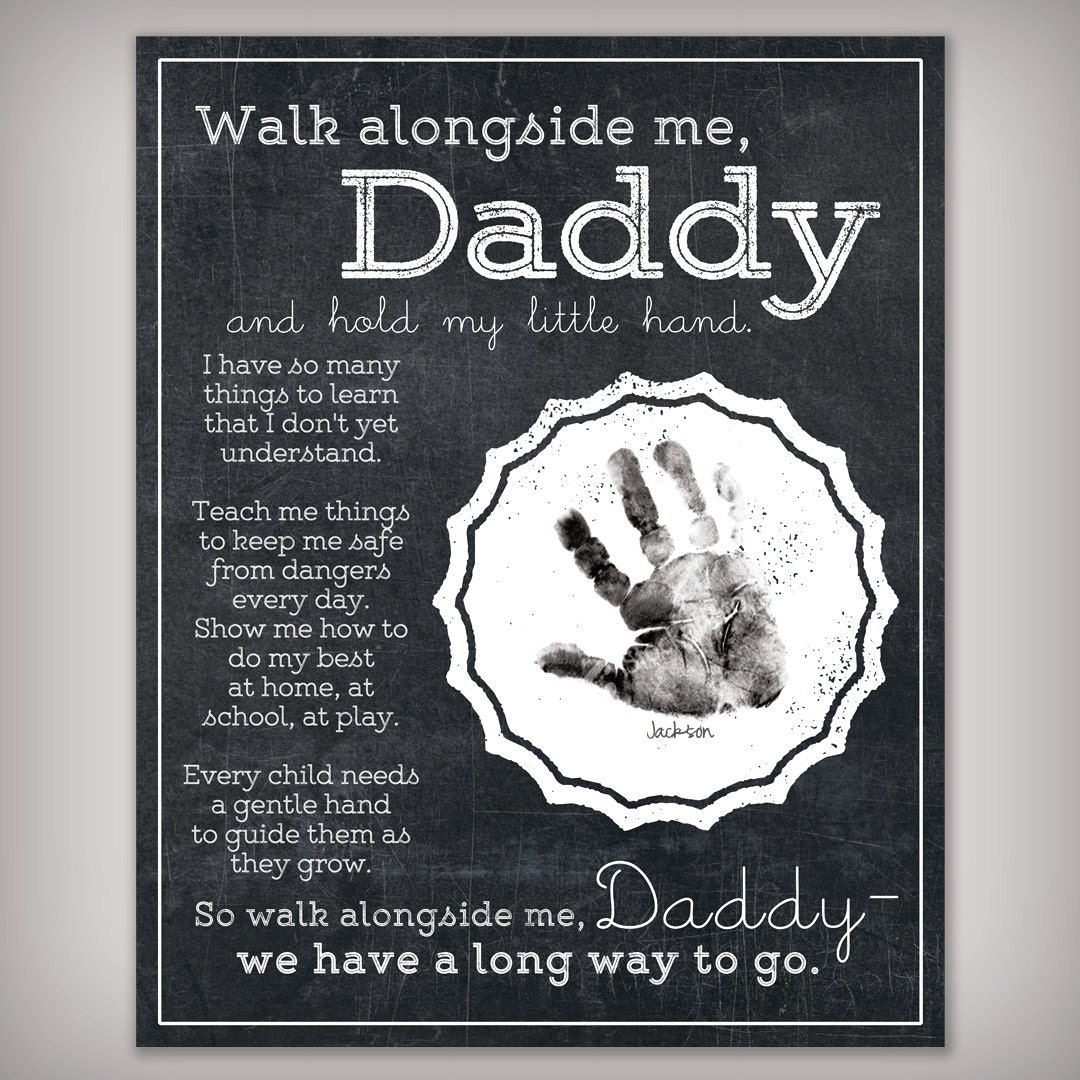 Gift For New Dad Walk Alongside Me Daddy Art INSTANT DOWNLOAD DIY Printable Add Your Child s Handprints First Father s Day Gift Etsy