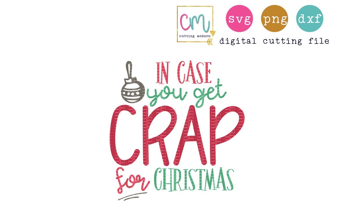 In Case You Get Crap For Christmas 114961 