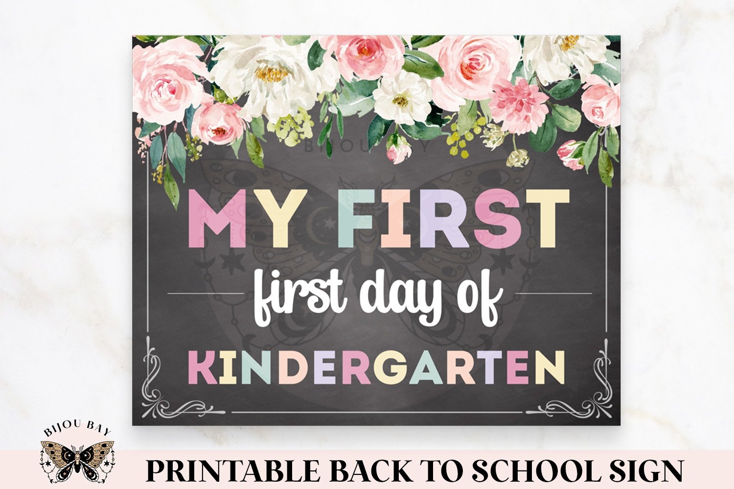 1St Day Of Kindergarten Printable Sign