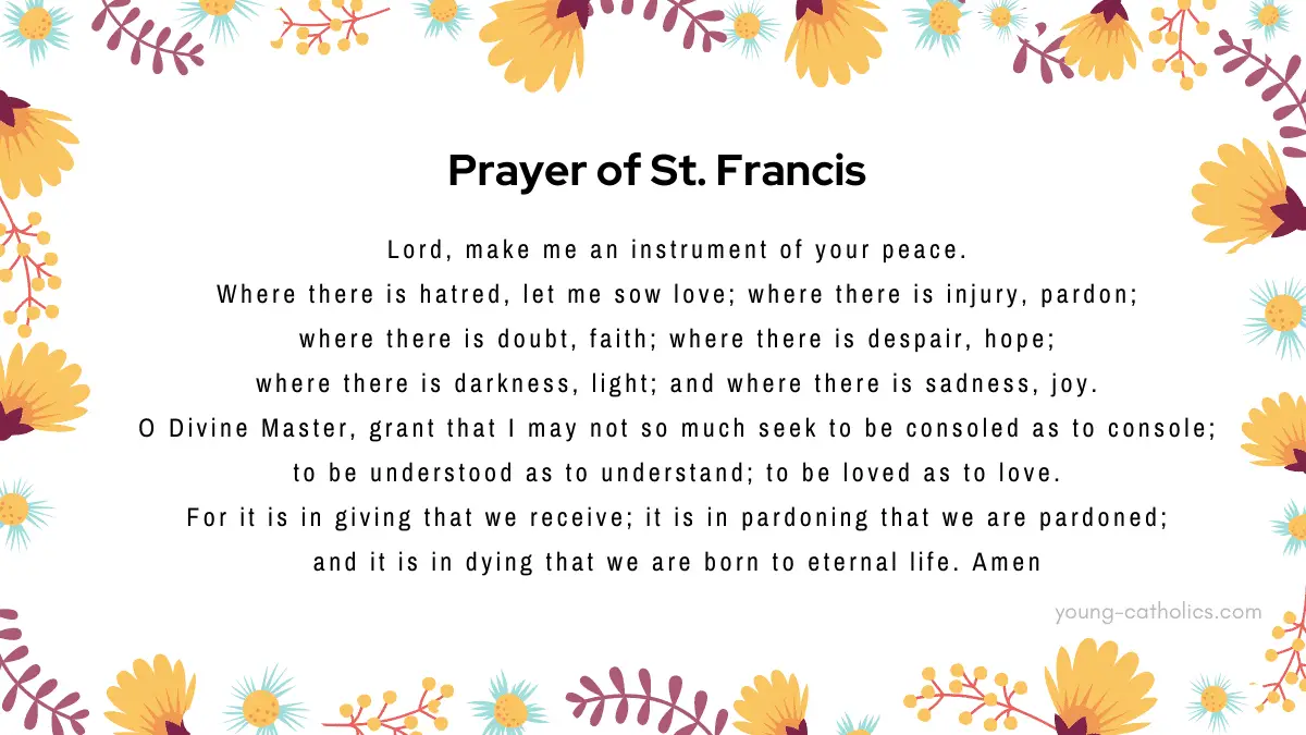 Prayer Of St Francis Peace Prayer Young Catholics