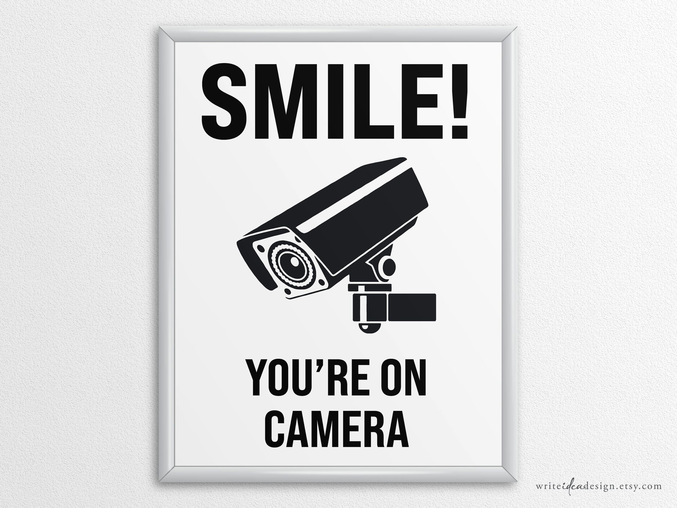 Printable Smile You re On Camera Sign In US Letter And A4 Sizes Instant Download PDF Etsy