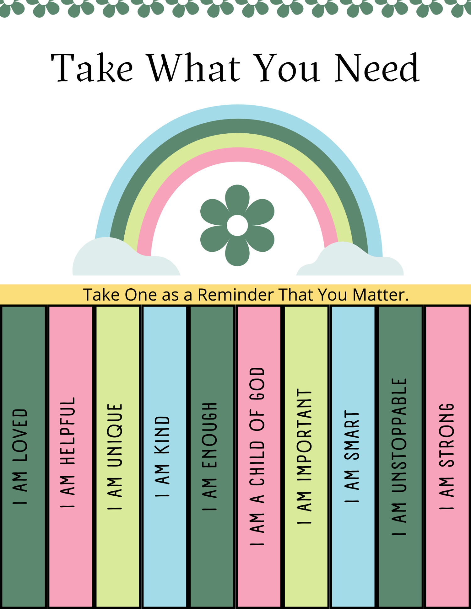 Take What You Need Poster Printable