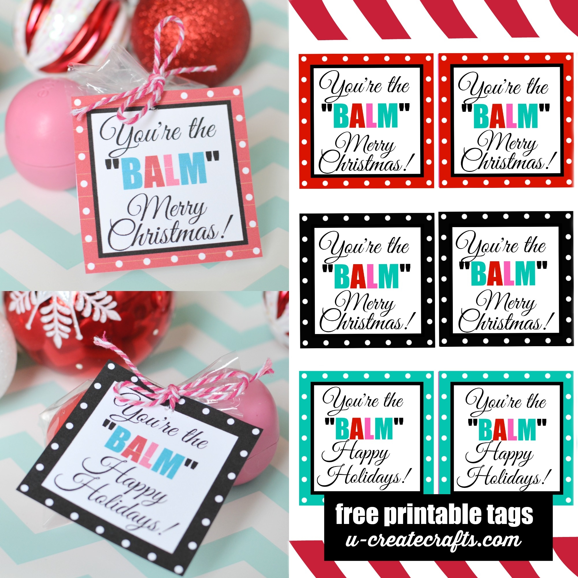 You re The BALM Christmas Printables U Create