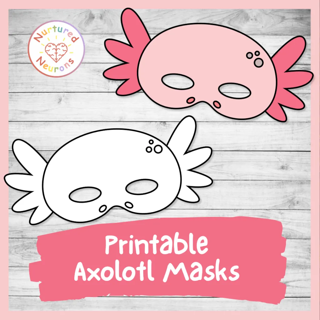 Cute Printable Axolotl Masks DIY Coloring Masks PDF Nurtured Neurons Cute Printable Axolotl Masks DIY Coloring Masks PDF Nurtured Neurons
