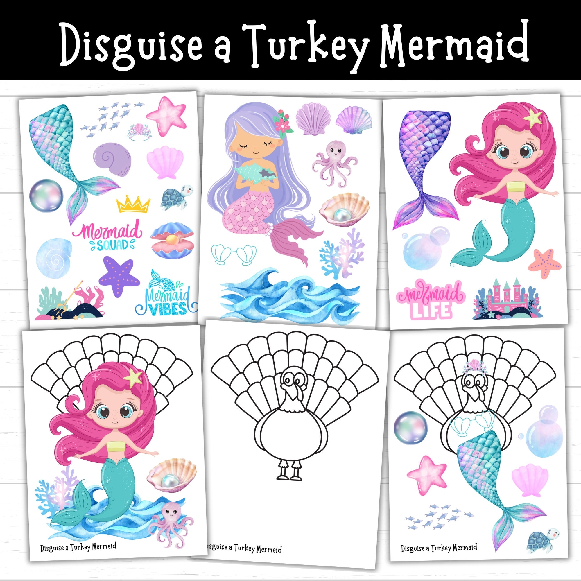 Disguise A Turkey Mermaid Turkey In Disguise Mermaid Mermaid Turkey Mermaid Turkey Disguise Mermaid Activity Disguise A Turkey Project Etsy