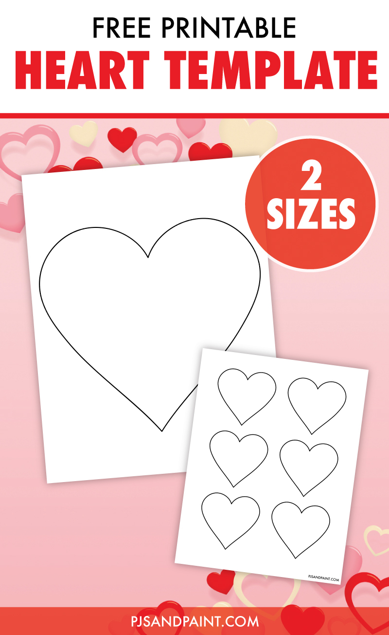 Free Printable Heart Template Large And Small Sizes Pjs And Paint
