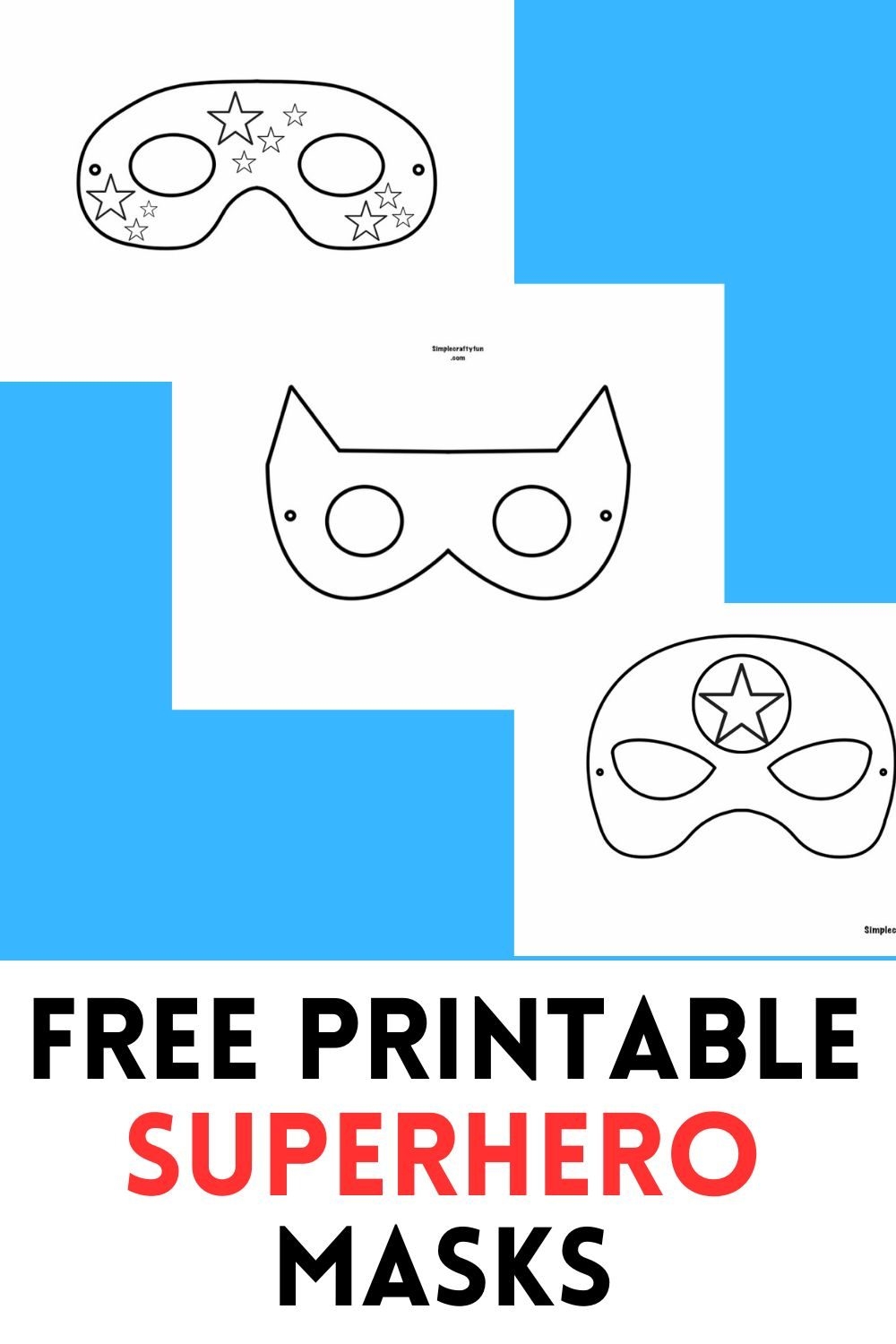 Free Printable Superhero Masks For Kids Free Printable Superhero Masks For Kids