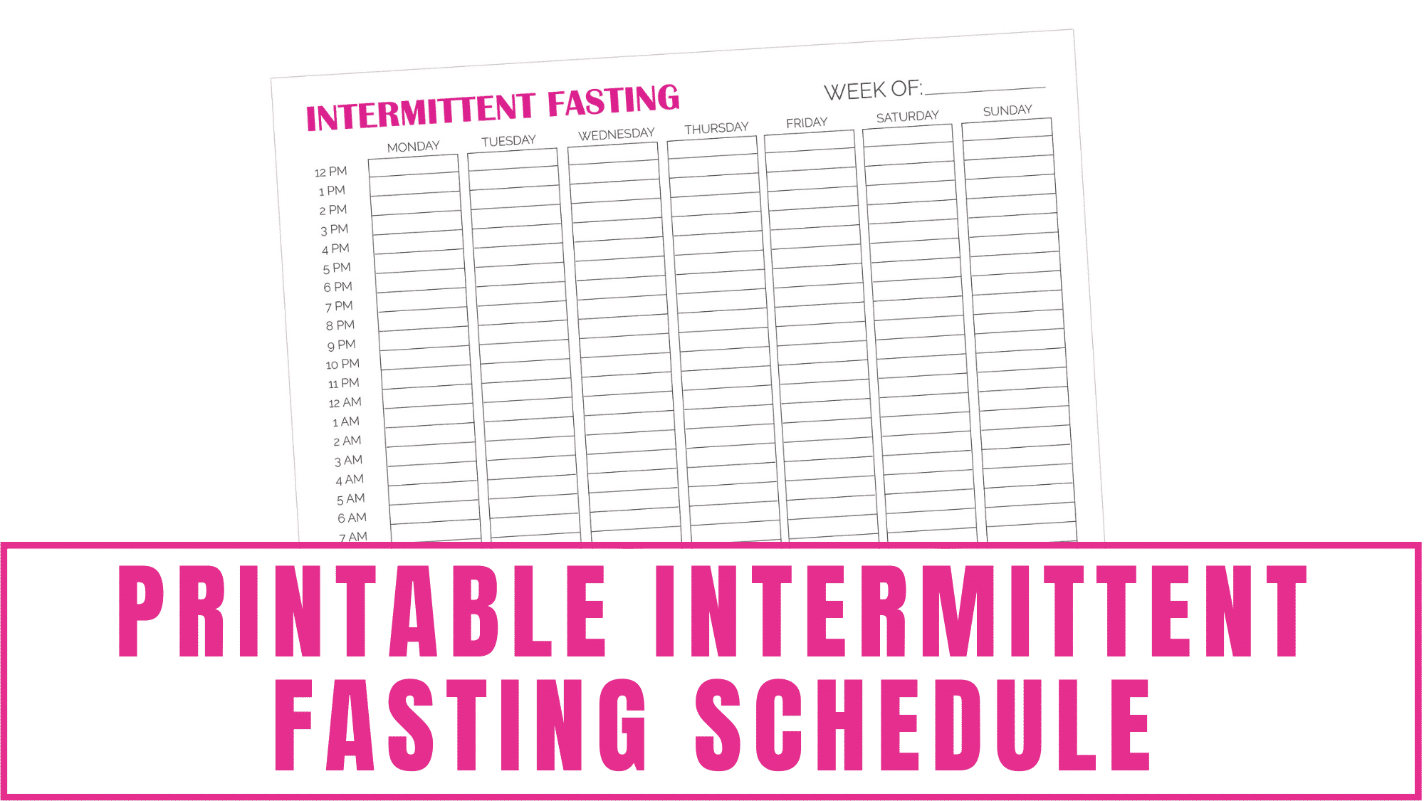 Free Printable Intermittent Fasting Templates Free Printable Intermittent Fasting Templates